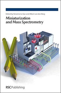【预售】Miniaturization and Mass Spectrometry