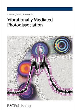 【预售】Vibrationally Mediated Photodissociation