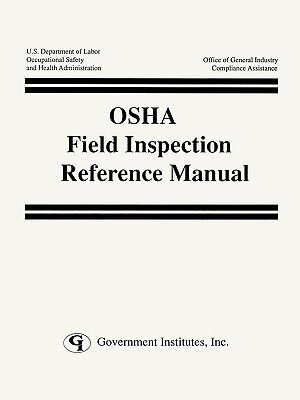 【预售】OSHA Field Inspection Reference Manual