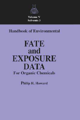 【预售】Handbook of Environmental Fate and Exposure Data for