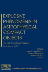 【预售】Explosive Phenomena in Astrophysical Compact Objects