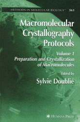 【预售】Macromolecular Crystallography Protocols, Volume 1:
