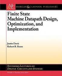 【预售】Finite State Machine Datapath Design, Optimization