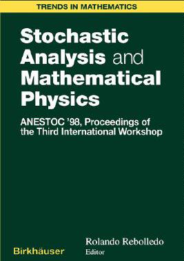 【预售】Stochastic Analysis and Mathematical Physics 1: