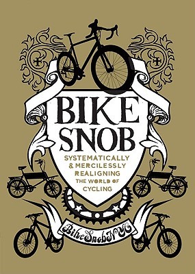 【预售】Bike Snob: Systematically and Mercilessly Realigning