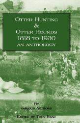 【预售】Otter Hunting & Otter Hounds - 1818 to 1930 - An
