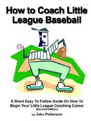【预售】How to Coach Little League Baseball