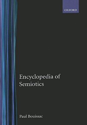 【预售】Encyclopedia of Semiotics