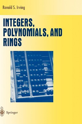 【预售】Integers, Polynomials, and Rings: A Course in