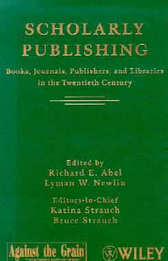【预售】Scholarly Publishing: Books, Journals