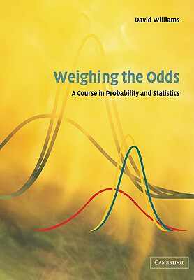 【预售】Weighing the Odds: A Course in Probability and