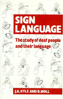 【预售】Sign Language: The Study of Deaf People and Their
