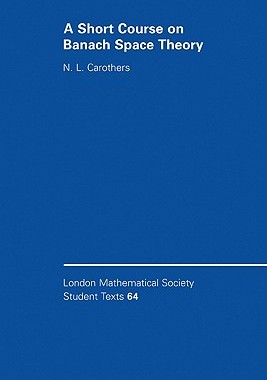 【预售】A Short Course on Banach Space Theory