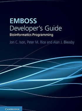 【预售】EMBOSS Developer's Guide: Bioinformatics