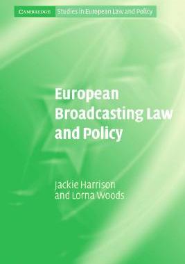 【预售】European Broadcasting Law and Policy