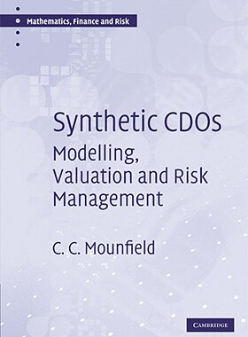 【预售】Synthetic CDOs: Modelling, Valuation and Risk