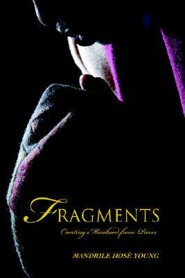 【预售】Fragments: Creating Manhood from Pieces