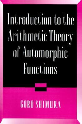 现货 Introduction to Arithmetic Theory of Automorphic