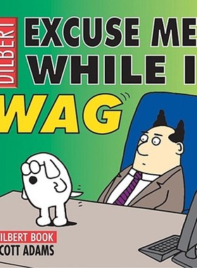 【预售】Excuse Me While I Wag: A Dilbert Book