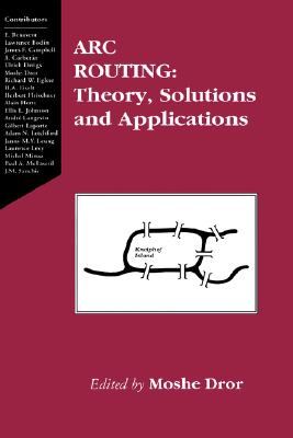 【预售】ARC Routing: Theory, Solutions and Applications