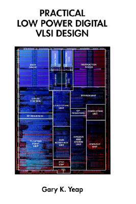 【预售】Practical Low Power Digital VLSI Design