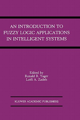 【预售】An Introduction to Fuzzy Logic Applications in