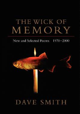 【预售】The Wick of Memory: New and Selected Poems