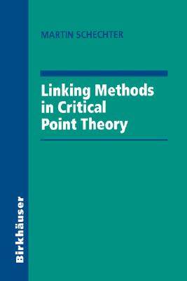 【预售】Linking Methods in Critical Point Theory