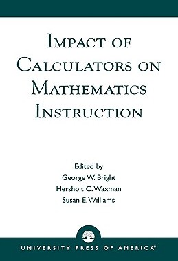 【预售】Impact of Calculators on Mathematics Instruction