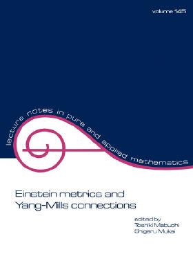 【预售】Einstein Metrics and Yang-Mills Connections