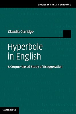 【预售】Hyperbole in English: A Corpus-Based Study of