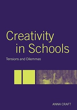 【预售】Creativity in Schools: Tensions and Dilemmas
