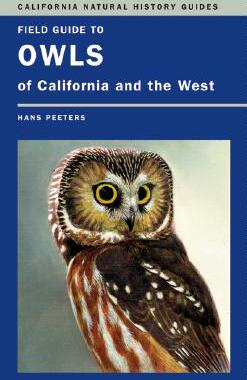 【预售】Field Guide to Owls of California and the West