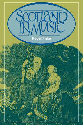 【预售】Scotland in Music: A European Enthusiasm