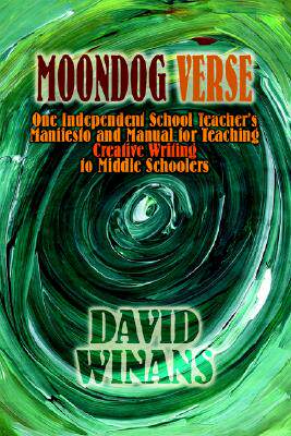 【预售】Moondog Verse: One Independent School Teacher's