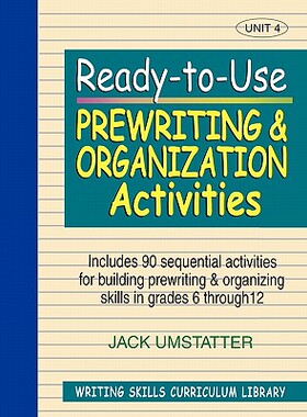 【预售】Ready-To-Use Prewriting And Organization Activities