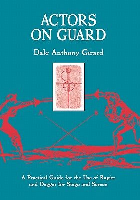 【预售】Actors on Guard: A Practical Guide for the Use of