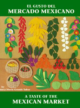 【预售】El Gusto del Mercado Mexicano / Taste Of The Mexican