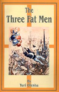 【预售】The Three Fat Men