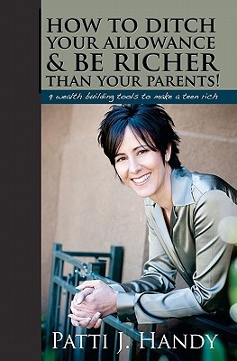 【预售】How to Ditch Your Allowance and Be Richer Than Your