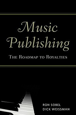 【预售】Music Publishing: The Roadmap to Royalties