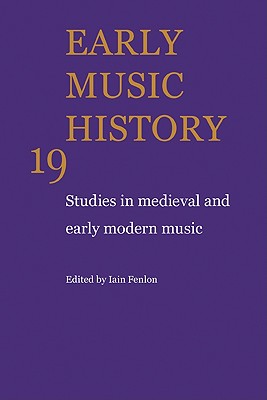 【预售】Early Music History: Volume 19: Studies in Medieval 书籍/杂志/报纸 原版其它 原图主图