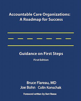 【预售】Accountable Care Organizations: A Roadmap for