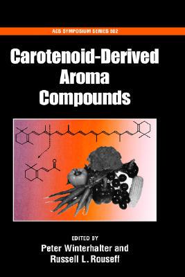 【预售】Carotenoid-Derived Aroma Compounds