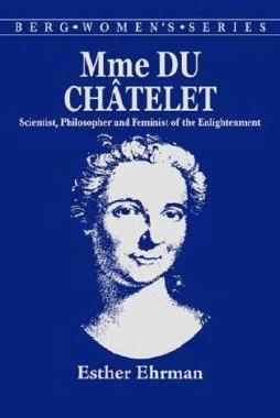 【预售】Madame Du Chatelet: Scientist, Philosopher and