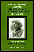 【预售】Last of the Great Scouts: The Life Story of Col.