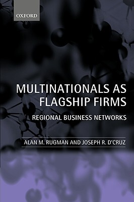 【预售】Multinationals as Flagship Firms: Regional Business