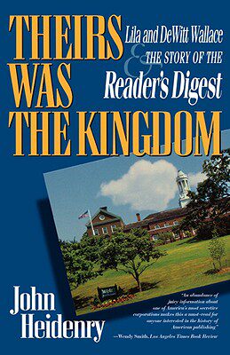 【预售】Theirs Was the Kingdom: Lila and DeWitt Wallace and