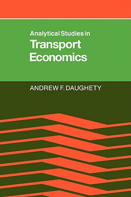 【预售】Analytical Studies in Transport Economics