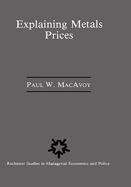 【预售】Explaining Metals Prices: Economic Analysis of